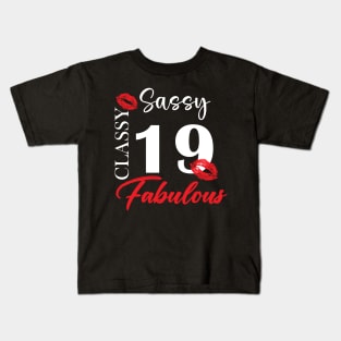 Sassy classy fabulous 19, 19th birth day shirt ideas,19th birthday, 19th birthday shirt ideas for her, 19th birthday shirts Kids T-Shirt